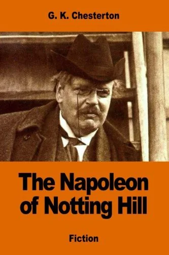 The Napoleon of Notting Hill