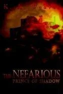 The Nefarious: Prince of Shadow — Horror Fiction