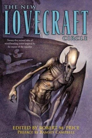 The New Lovecraft Circle: Stories — Horror Fiction