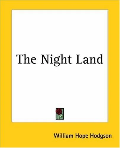 The Night Land — Horror Fiction