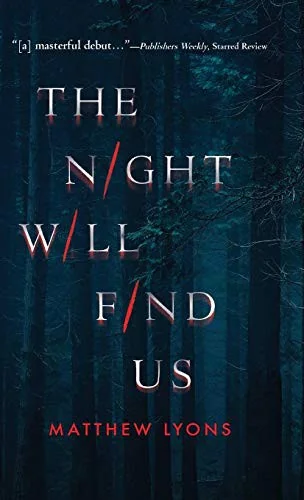 The Night Will Find Us