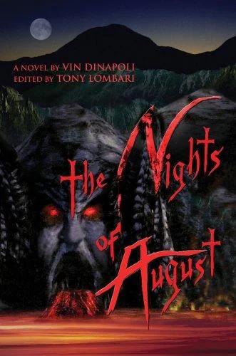 The Nights of August — Horror Fiction