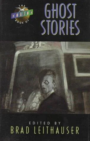 The Norton Book of Ghost Stories