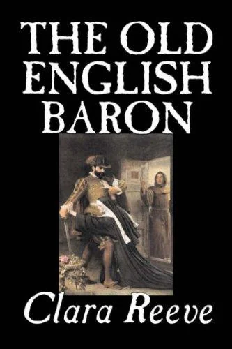 The Old English Baron by Clara Reeve, Fiction, Horror — Horror Fiction