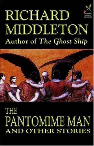 The Pantomime Man and Others