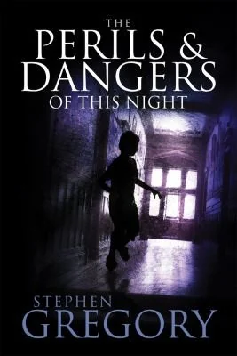 The Perils and Dangers of This Night