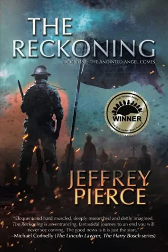 The Reckoning: Book One: The Anointed Angel Comes (Second Printing)