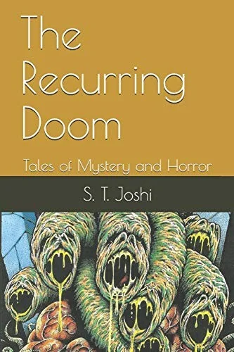 The Recurring Doom: Tales of Mystery and Horror — Horror Fiction