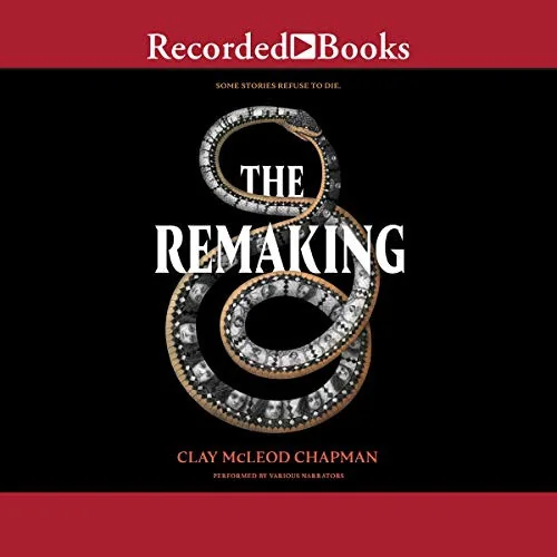 The Remaking — Horror Fiction