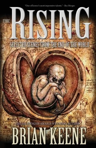 The Rising: Selected Scenes from the End of the World — Horror Fiction