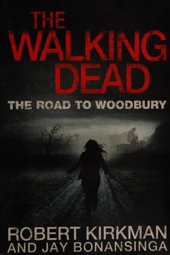 The Road to Woodbury