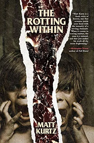 The Rotting Within — Horror Fiction