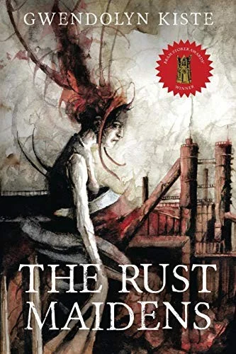 The Rust Maidens — Horror Fiction