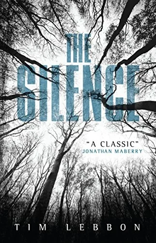 The Silence — Horror Fiction