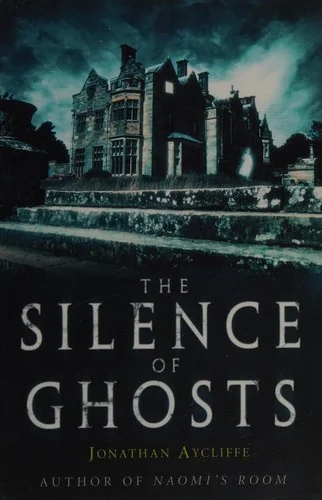 The Silence of Ghosts