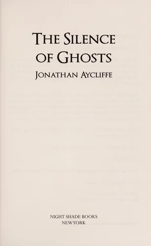 The Silence of Ghosts