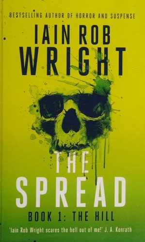 The Spread: Book 1 (The Hill)