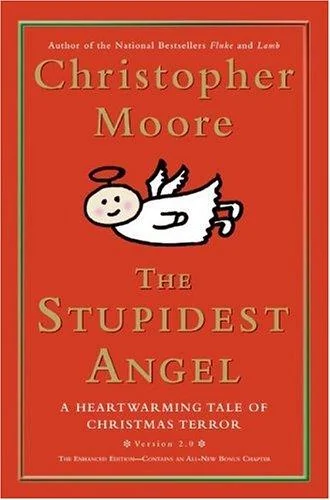 The Stupidest Angel: A Heartwarming Tale of Christmas Terror — Horror Fiction