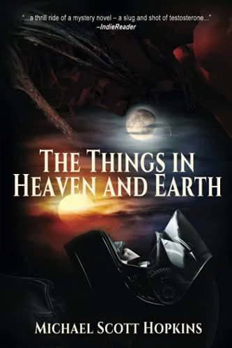 The Things in Heaven and Earth
