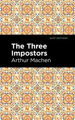 The Three Impostors — Horror Fiction
