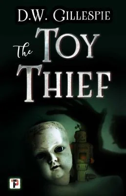 The Toy Thief — Horror Fiction