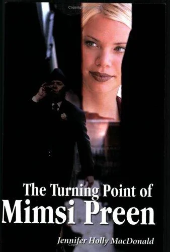 The Turning Point of Mimsi Preen — Horror Fiction