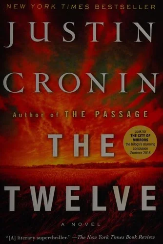 The Twelve (Book Two of the Passage Trilogy) — Horror Fiction