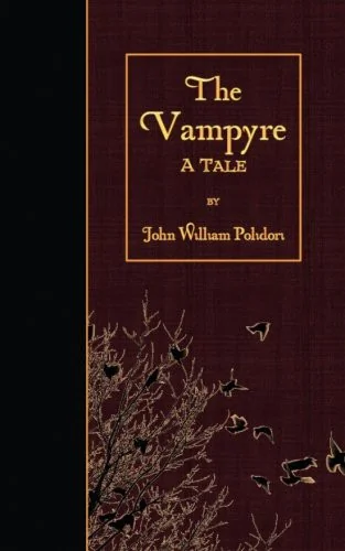 The Vampyre: A Tale