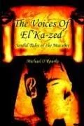 The Voices Of El'Ka-zed: Sordid Tales of the Macabre — Horror Fiction