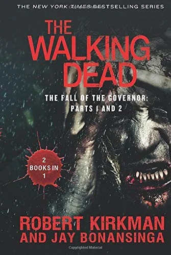 The Walking Dead: The Fall of the Governor: Parts 1 and 2