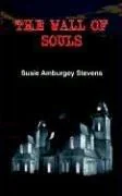 The Wall of Souls — Horror Fiction