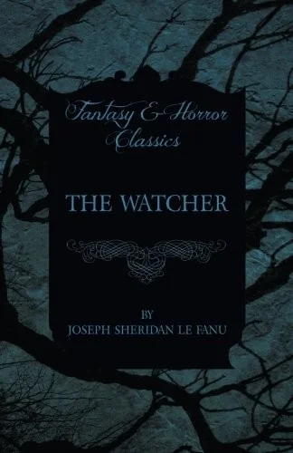 The Watcher — Horror Fiction
