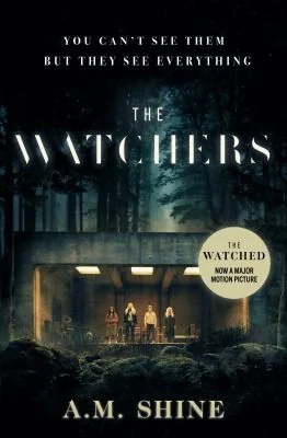 The Watchers: The Spine-Chilling Debut Gothic Horror Novel from A.M. Shine