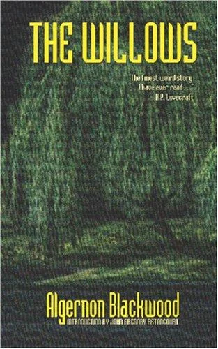 The Willows — Horror Fiction