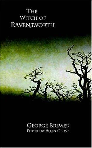 The Witch of Ravensworth (Valancourt Book)