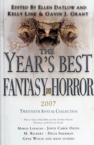 The Year's Best Fantasy and Horror: Twentieth Annual Collection (2007)