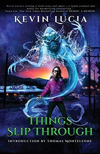 Things Slip Through — Horror Fiction
