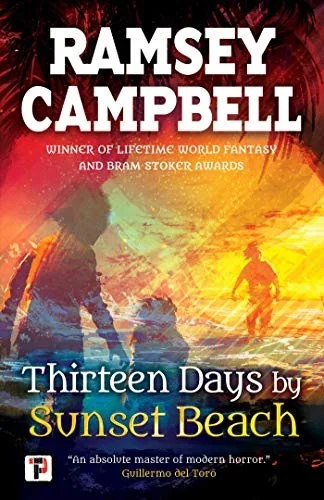 Thirteen Days by Sunset Beach — Horror Fiction