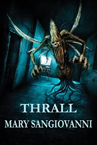 Thrall — Horror Fiction