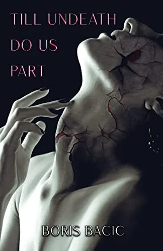 Till Undeath Do Us Part — Horror Fiction