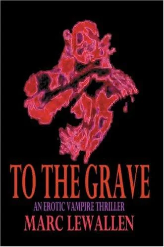 To The Grave — Horror Fiction