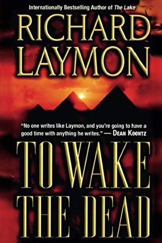 To Wake the Dead