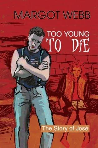 Too Young to Die: The Story of Jose; — Horror Fiction