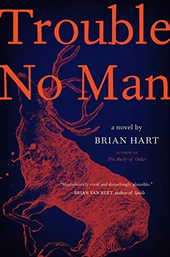 Trouble No Man — Psychological Horror
