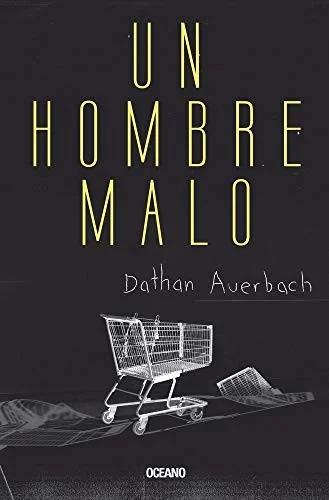 Un Hombre Malo