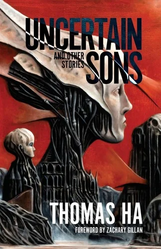 Uncertain Sons and Other Stories — Horror Fiction