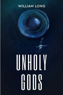 Unholy Gods — Horror Fiction