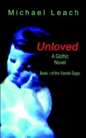 Unloved — Horror Fiction