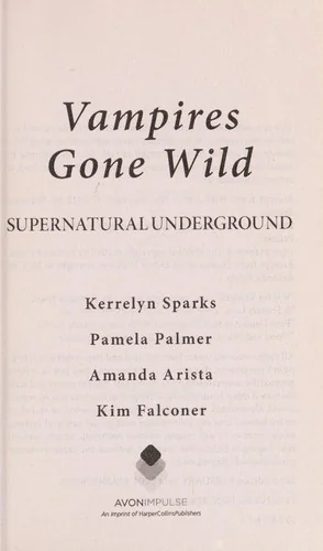 Vampires Gone Wild (Supernatural Underground) — Horror Fiction