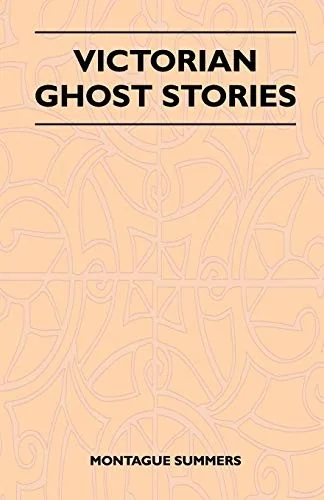 Victorian Ghost Stories